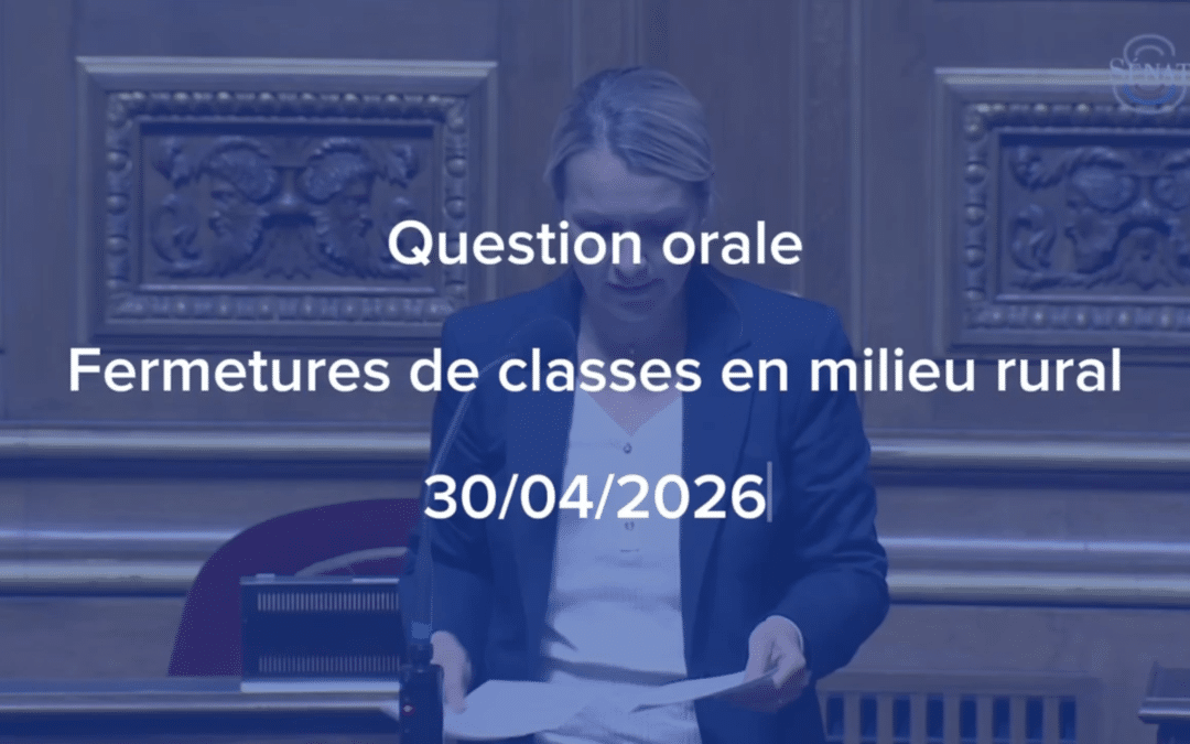 QUESTION ORALE : Fermetures de classes en milieu rural