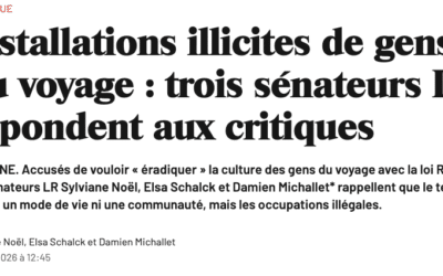 TRIBUNE : « Installations illicites de gens du voyage : trois sénateurs LR répondent aux critiques »